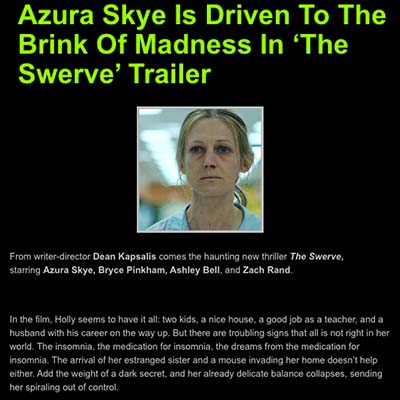 Azura Skye Is Driven To The Brink Of Madness In ‘The Swerve’ Trailer